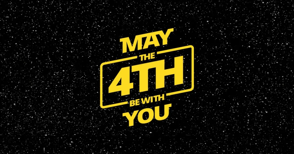 May the 4th Be With You… Always in SW Episode 1